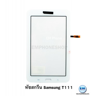 ทัชสกรีน Samsung   Tap T111 แท้